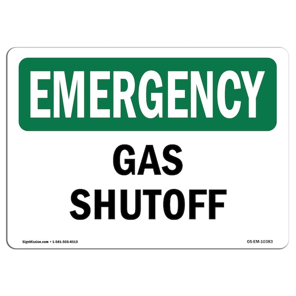 OSHA EMERGENCY, 7" Height, 10" Width, Aluminum, 10" W, 7" H, Landscape, Gas Shutoff